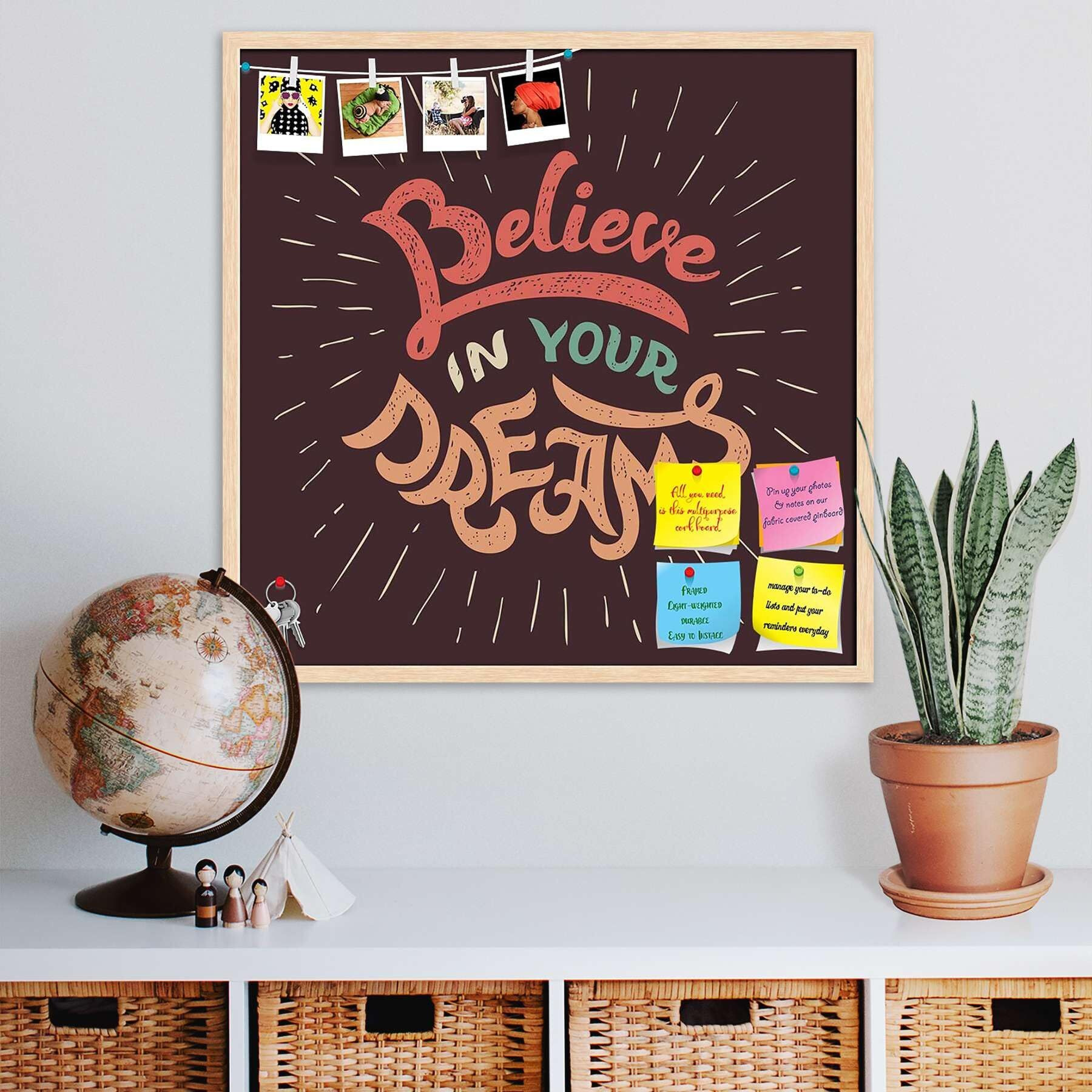 ArtzFolio Believe in Your Dreams | Bulletin Board Notice Pin Board | Vision Soft Board Combo with Thumb Push Pins & Sticky Notes | Natural Brown Frame | 28 x 28 inch (71 x 71 cms)