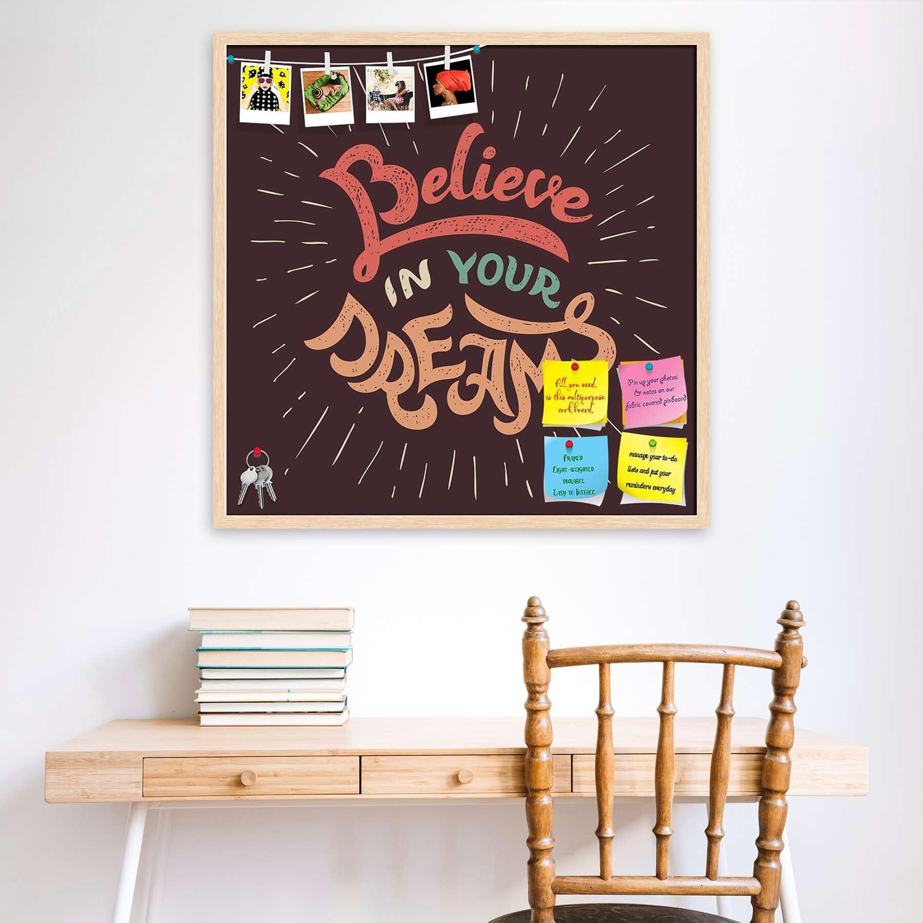 ArtzFolio Believe in Your Dreams | Bulletin Board Notice Pin Board | Vision Soft Board Combo with Thumb Push Pins & Sticky Notes | Natural Brown Frame | 28 x 28 inch (71 x 71 cms)
