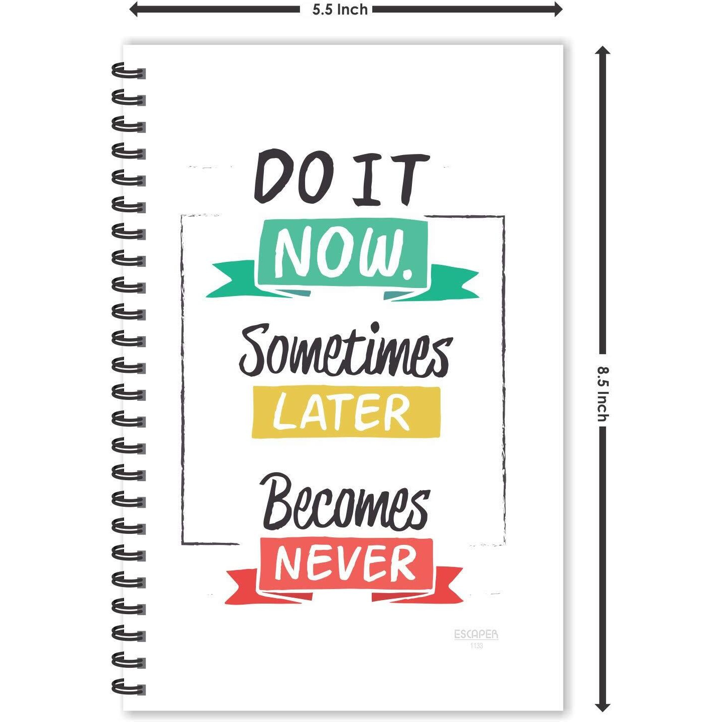 ESCAPER Stay Wild Motivational Diary (A5 Size - Ruled 160 Pages) (Do It Now)