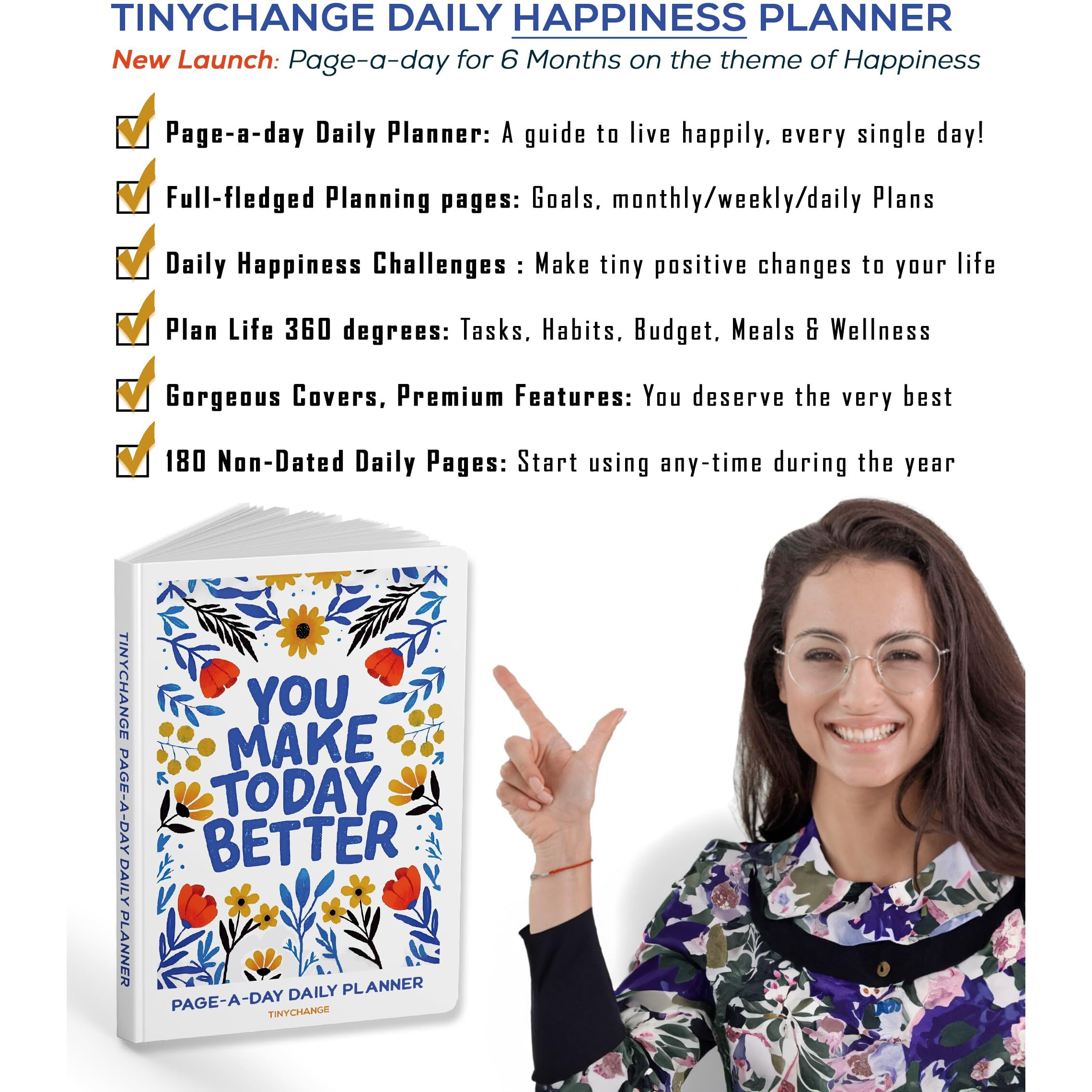Tinychange Daily Happiness Life Planner | Undated Page-A-Day For 6 Months | Productivity Diary & Mindfulness Organizer | To-Do List & Appointment Schedule | Hardcover A5 Size | Free 400 Stickers