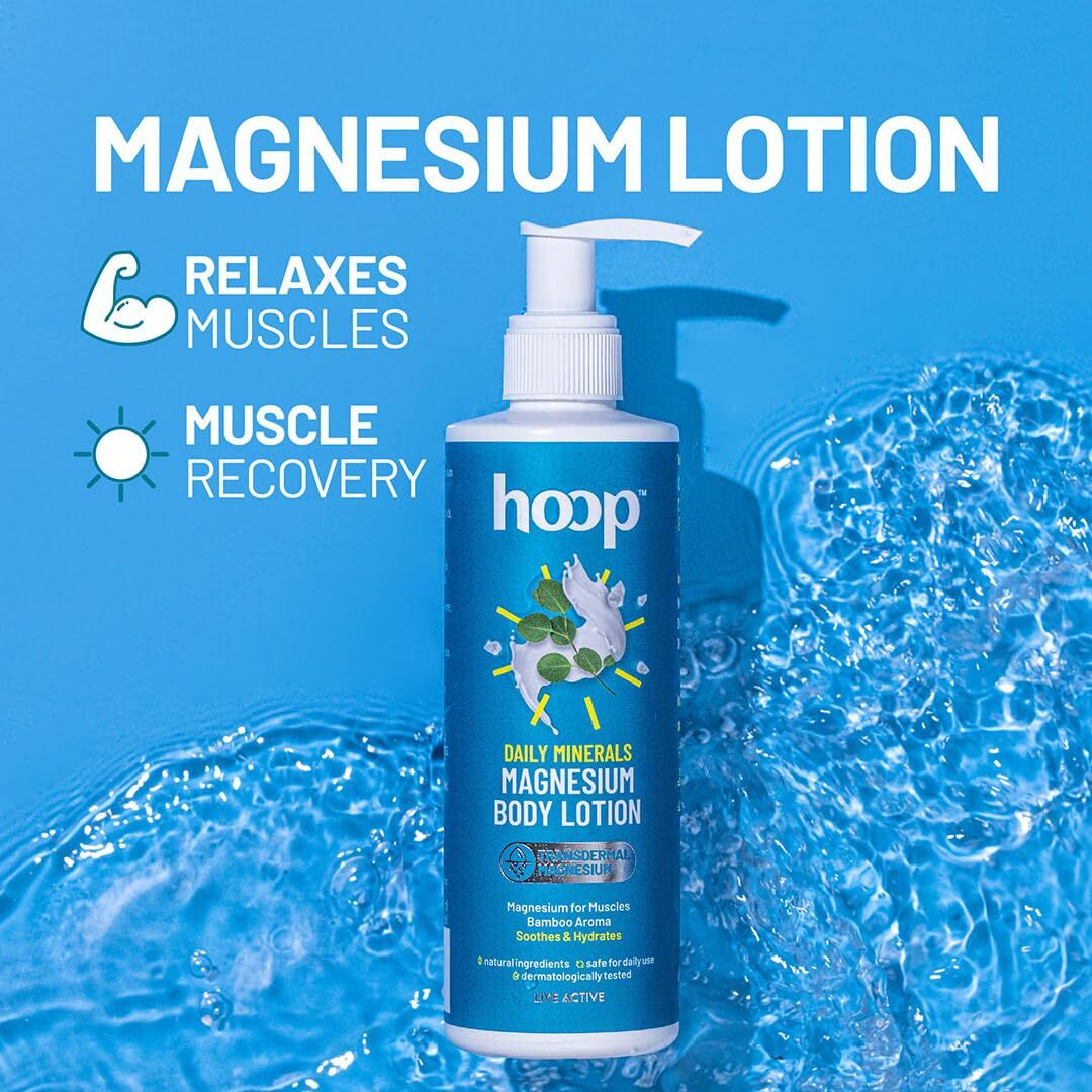Hoop Magnesium Body Lotion | Topical Magnesium Chloride Supplement For Muscle Recovery | Magnesium Oil Helps Relax Muscles, Recover From Spasms, Cramps, Fitness & Sports | 250 Ml