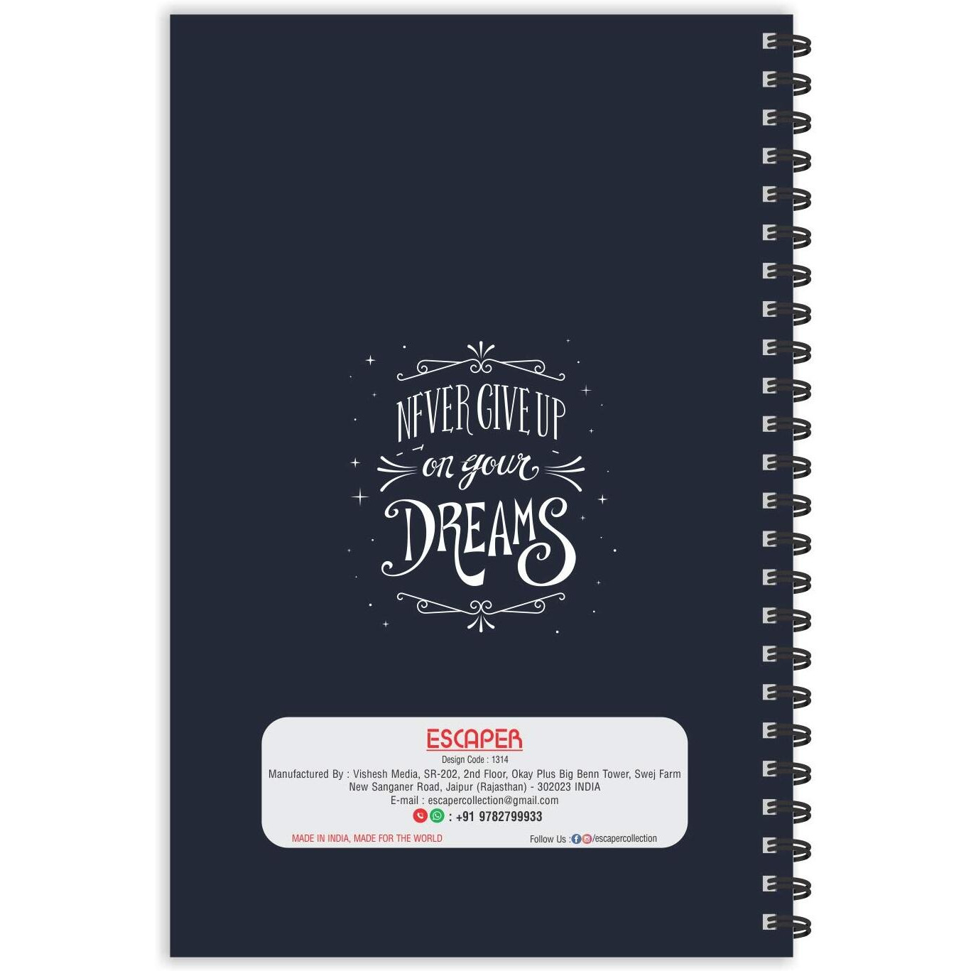 ESCAPER Never Give Up on Your Dreams Ruled - A5 Size - 8.5 x 5.5 inches Designer Motivational Diary, Motivational Quotes Diary, Diary Notepad, Diary for Office, Diary for Gift