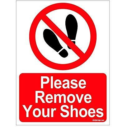 Clickforsign Sign35-M-1-2X Please Remove Your Shoes Sign Board
