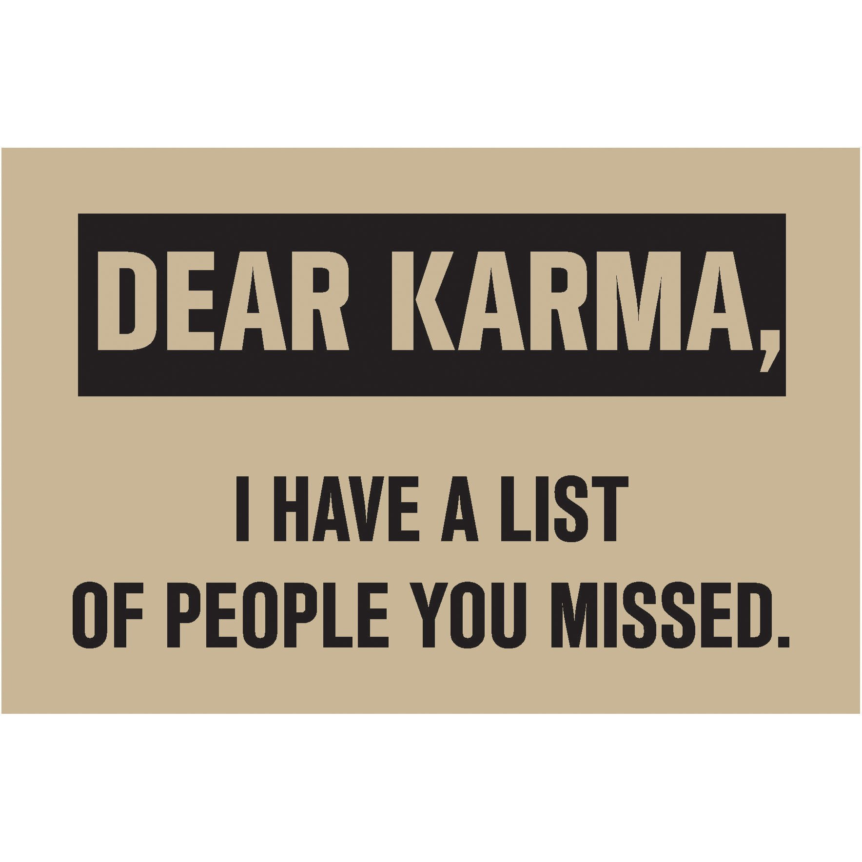 Inephos Dear Karma Quote Poster Art | Funny Posters For Room (12 X 18 Inch)(Multi)