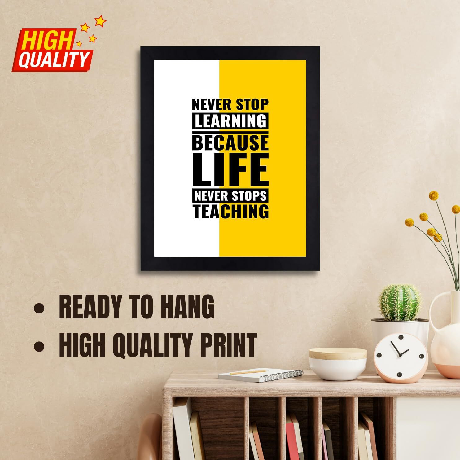 Interio Crafts Self Motivational Wall Frames Posters For Students,Never Stop Learning,Synthetic Wood,Black Frame - 13 X 10 Inches-Pack Of 1