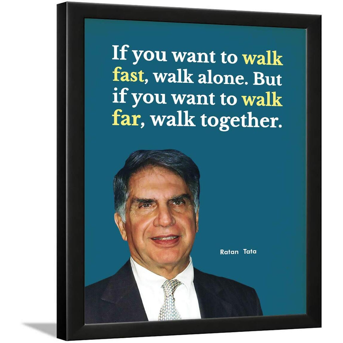 Chaka Chaundh - Motivational Quotes Of Ratan Tata Poster With Wall Frame - Inspirational Quotes Wall Framed Posters - (13.6 X 10.6 Inches)