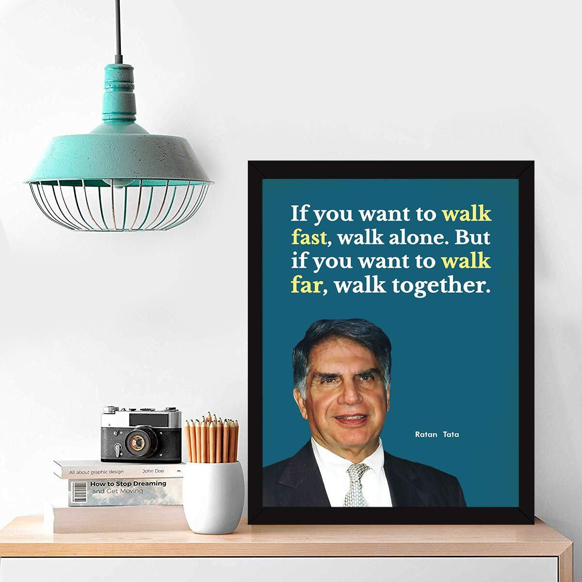Chaka Chaundh - Motivational Quotes Of Ratan Tata Poster With Wall Frame - Inspirational Quotes Wall Framed Posters - (13.6 X 10.6 Inches)