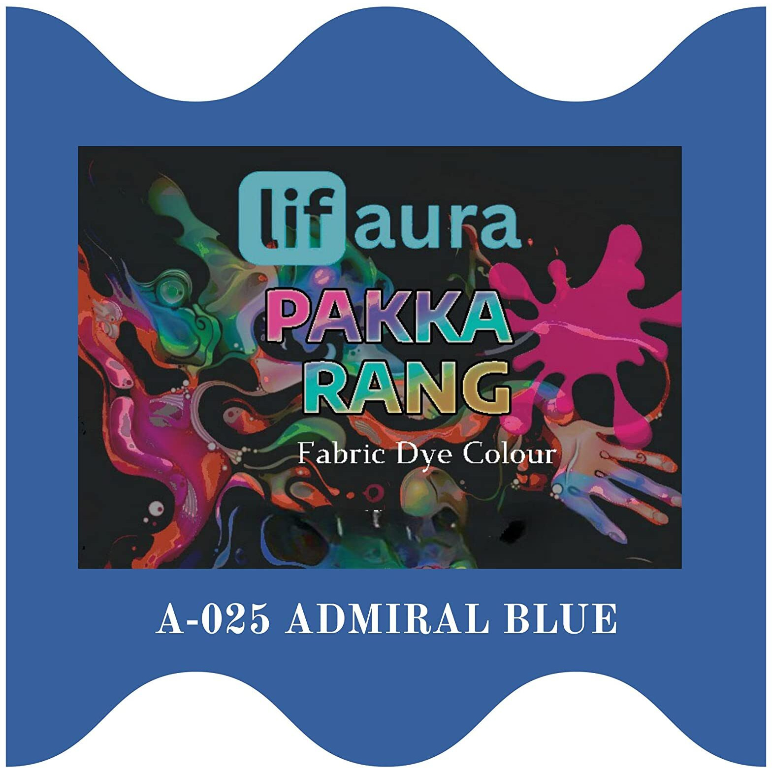 Prokart Lifaura Pakka Rang Kit Fabric Permanent Dye Color Kit Pack Of 5 Sachets (5G Each 25G Pack) 30G Dyfixer, 2Pair Gloves And 5 Rubber Band Shadea-25 Admiral Blue