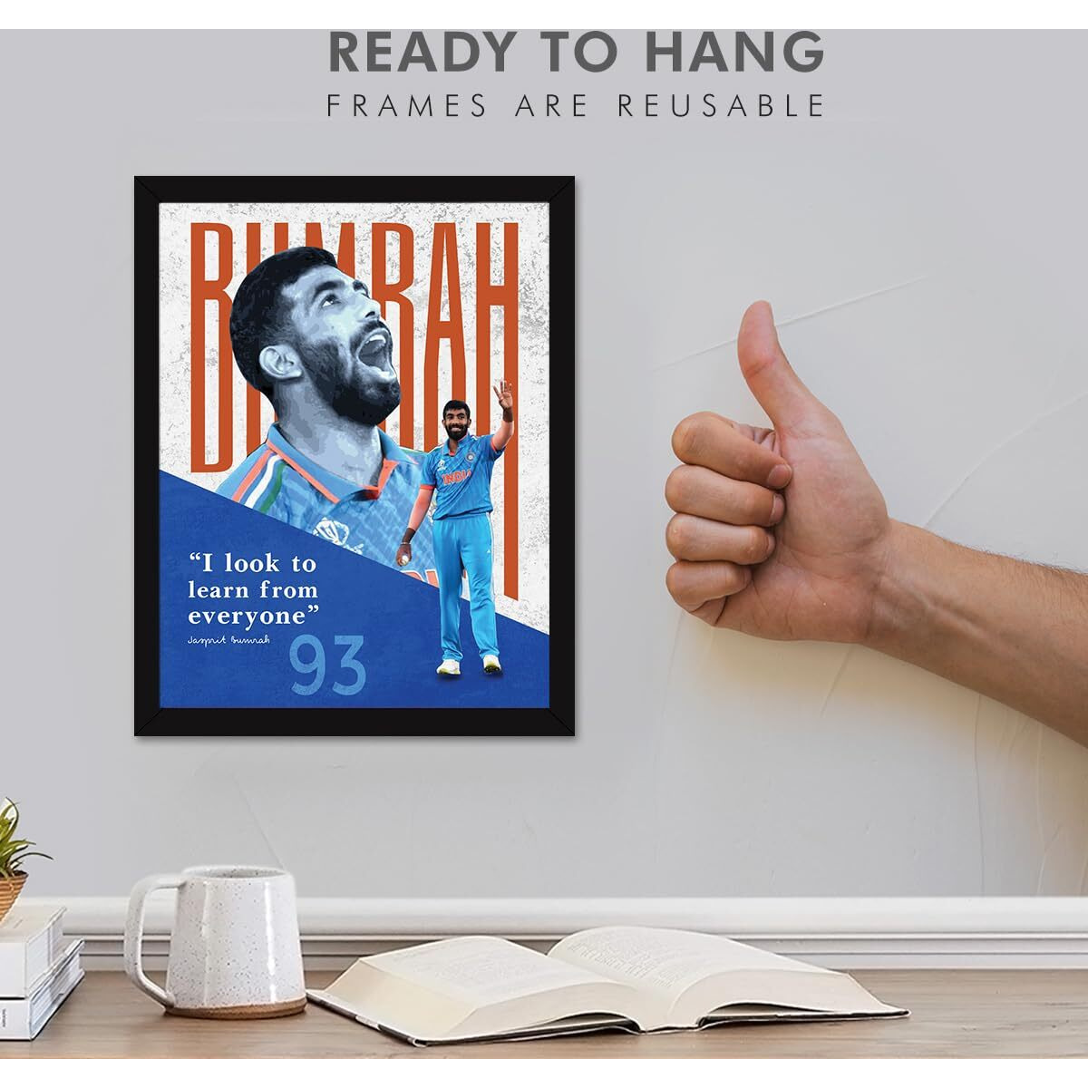Chaka Chaundh - &quotI Look To Learn From Everyone Jasprit Bumrah Framed Poster - Jasprit Bumrah Quotes - Motivational Quotes Frames - Poster With Frame  Cricket Quotes Wall Frames - (14 X 11 Inches)