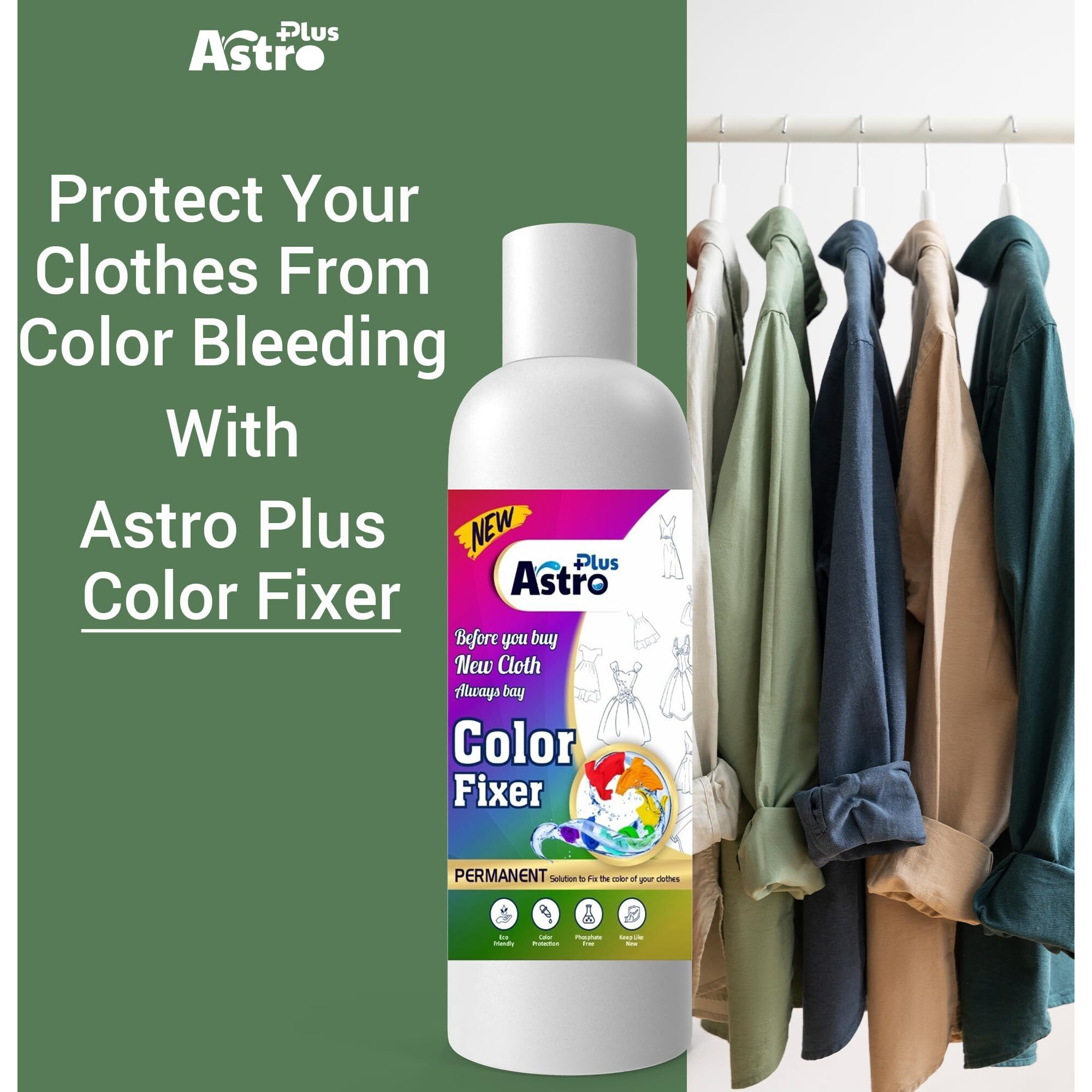 Astro Plus+ Fabric Color Fixer, 200 Ml (Pack Of 1) | 100% Non-Toxic, Eco-Friendly This Product Works Best For Silk, Cotton, Georgette Fabric Etc.