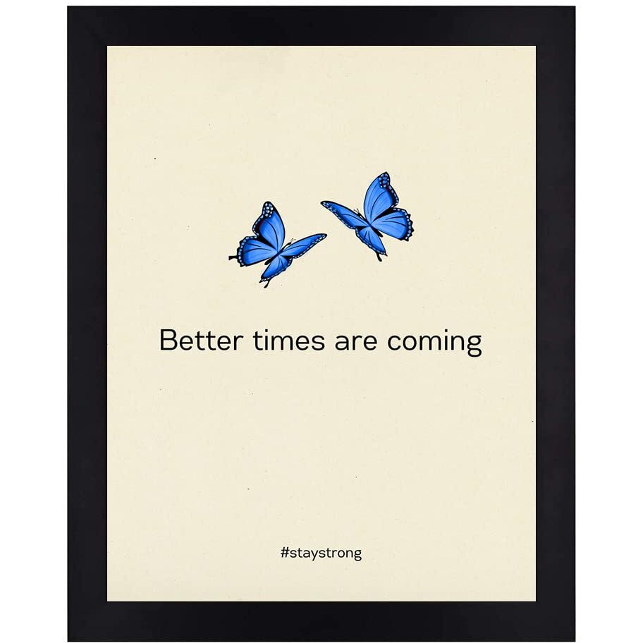 Interio Crafts Positive Inspirational Quote Poster - Better Times Are Coming, Motivational Wall Framed Poster For Home And Office Decor, Black, Synthetic Wood, 13 X 10 Inches