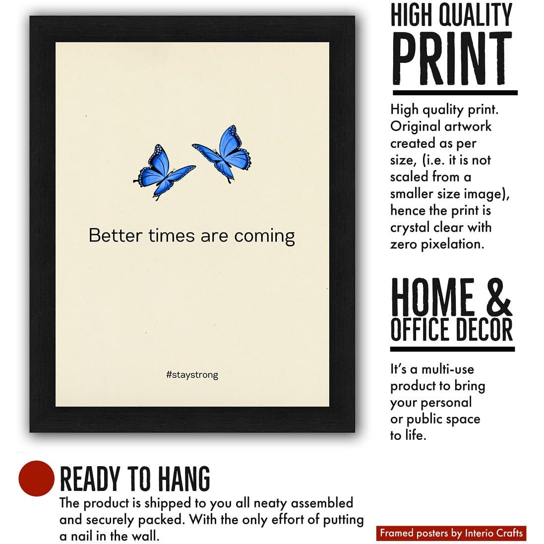 Interio Crafts Positive Inspirational Quote Poster - Better Times Are Coming, Motivational Wall Framed Poster For Home And Office Decor, Black, Synthetic Wood, 13 X 10 Inches
