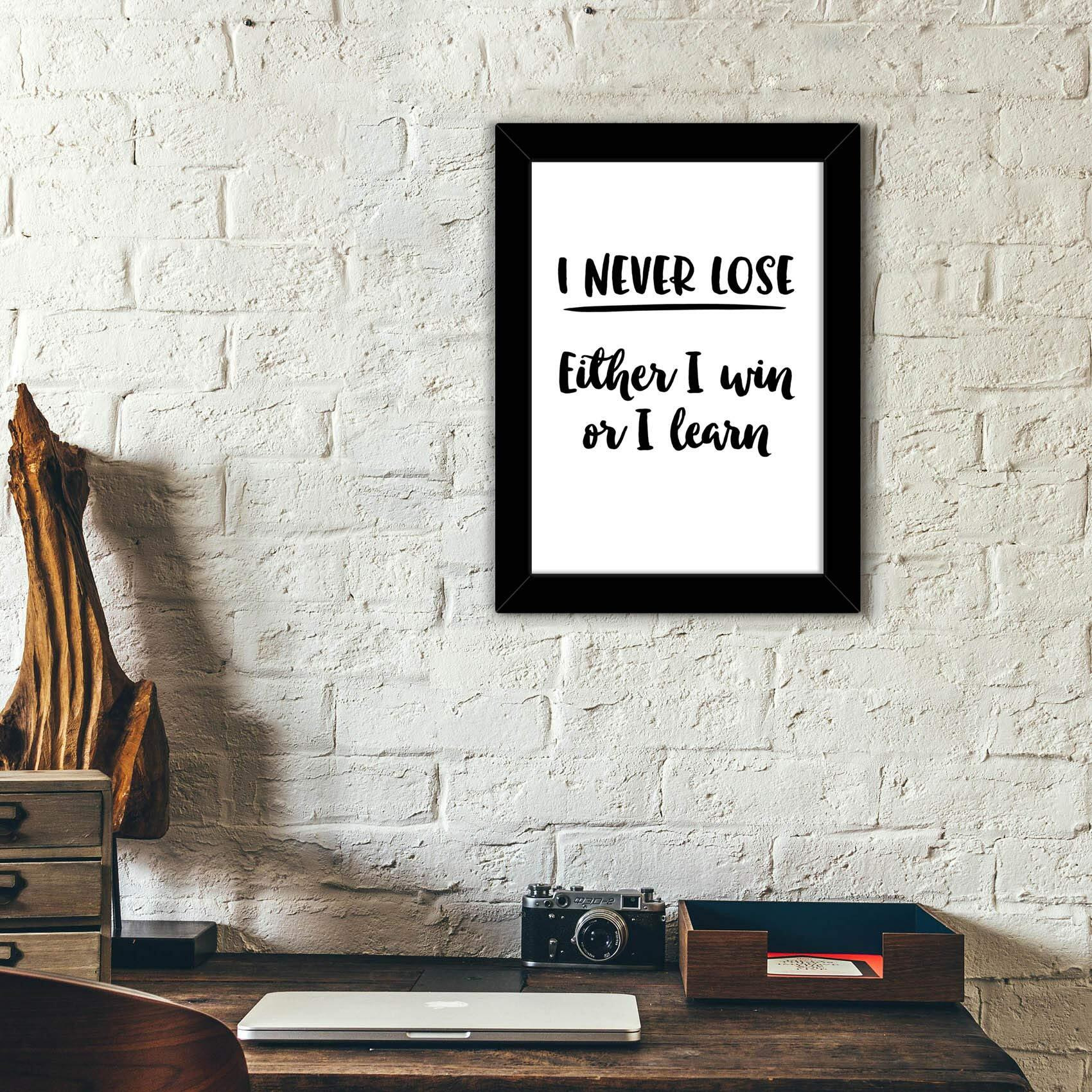 Tied Ribbons I Never Lose Either I Win Or I Learn Printed Inspirational Framed Poster For Wall (25.9 Cm X 34.5 Cm)