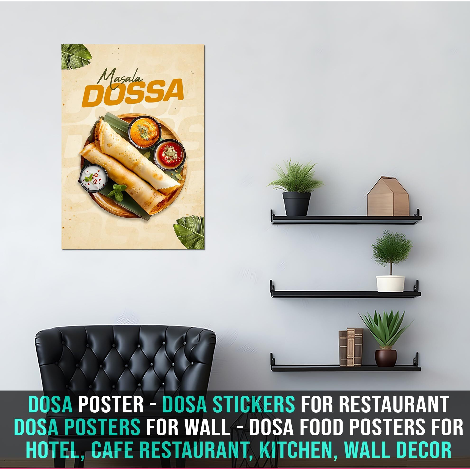 Dosa Poster | Dosa Stickers For Restaurant | Dosa Posters For Wall | Dosa Wall Stickers | Dosa Sticker | Dosa Food Posters For Hotel, Cafe Restaurant, Kitchen, Wall Decor, Home Decor