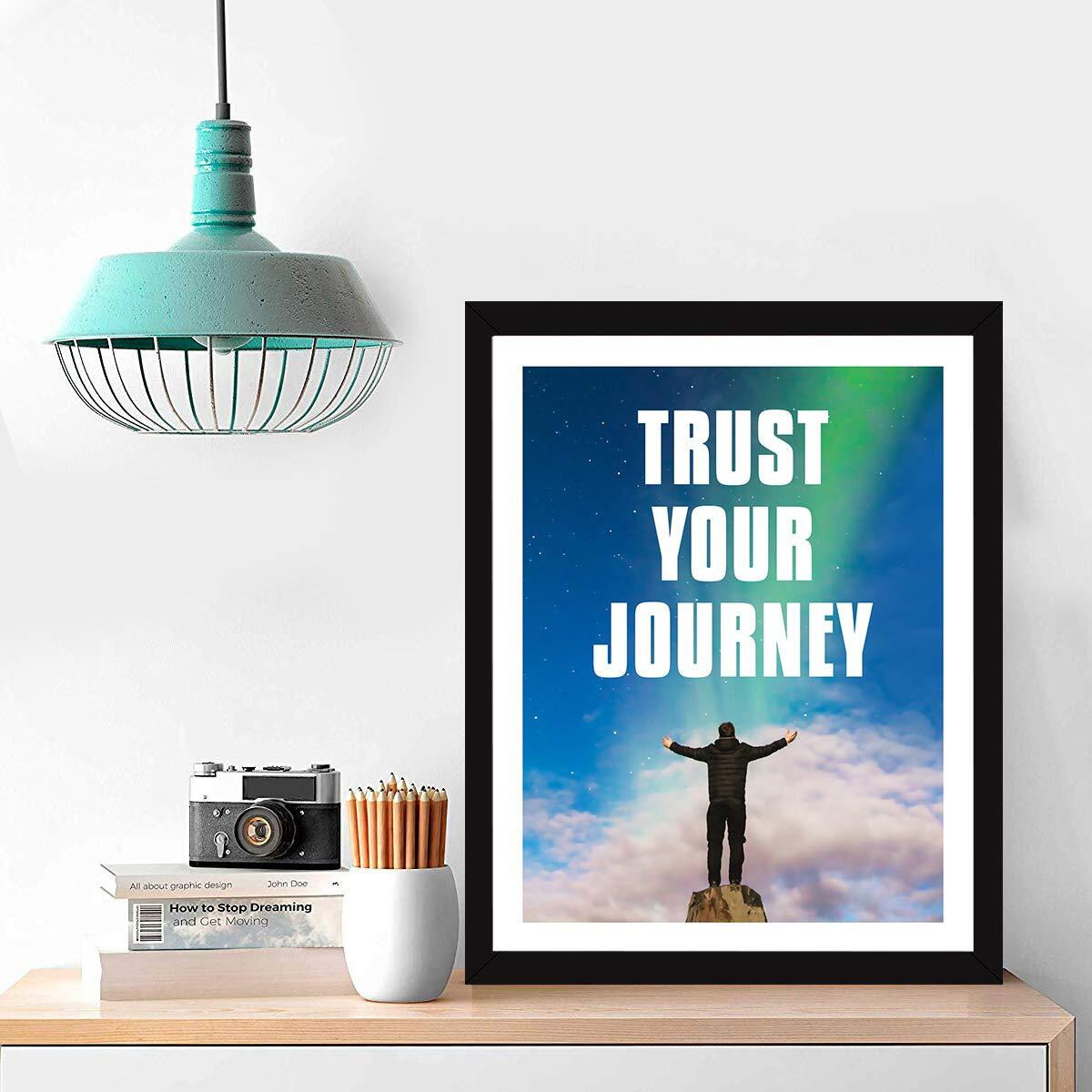 Chaka Chaundh - Motivational Quotes Frames - Framed Posters - Quotes Frames For Office, Student, Entrepreneur - Quotes Wall Frames - Posters With Frame (Trust Your Journey - Blue)
