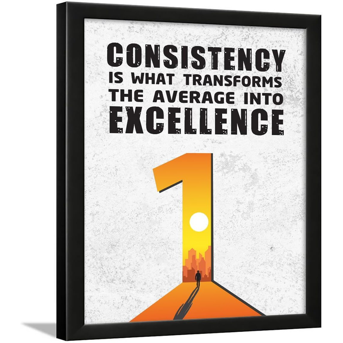 Chaka Chaundh - Consistency Is What Transforms The Average Into Excellence - (14 X 11 Inches) Student Inspirational Quotes Frame - Business, Office Quotes Motivational Quotes