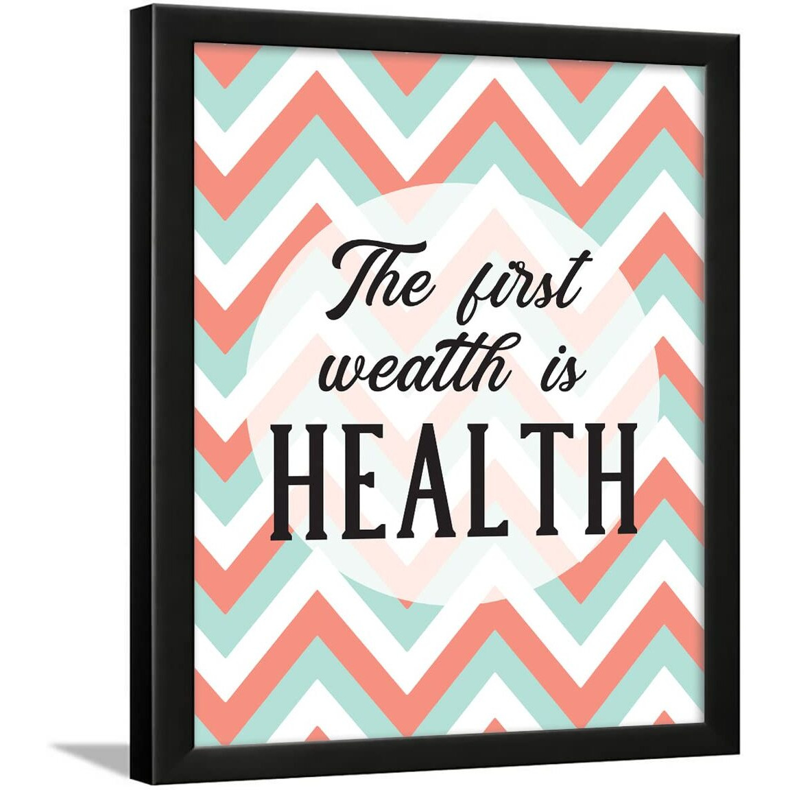 Chaka Chaundh- Health Quotes Wall Frames Decoration - Health Motivation Wall Poster For Diagnostic Center, Path Lab & Hospitals - (14 X 11 Inches) (The First Wealth - Multicolor)