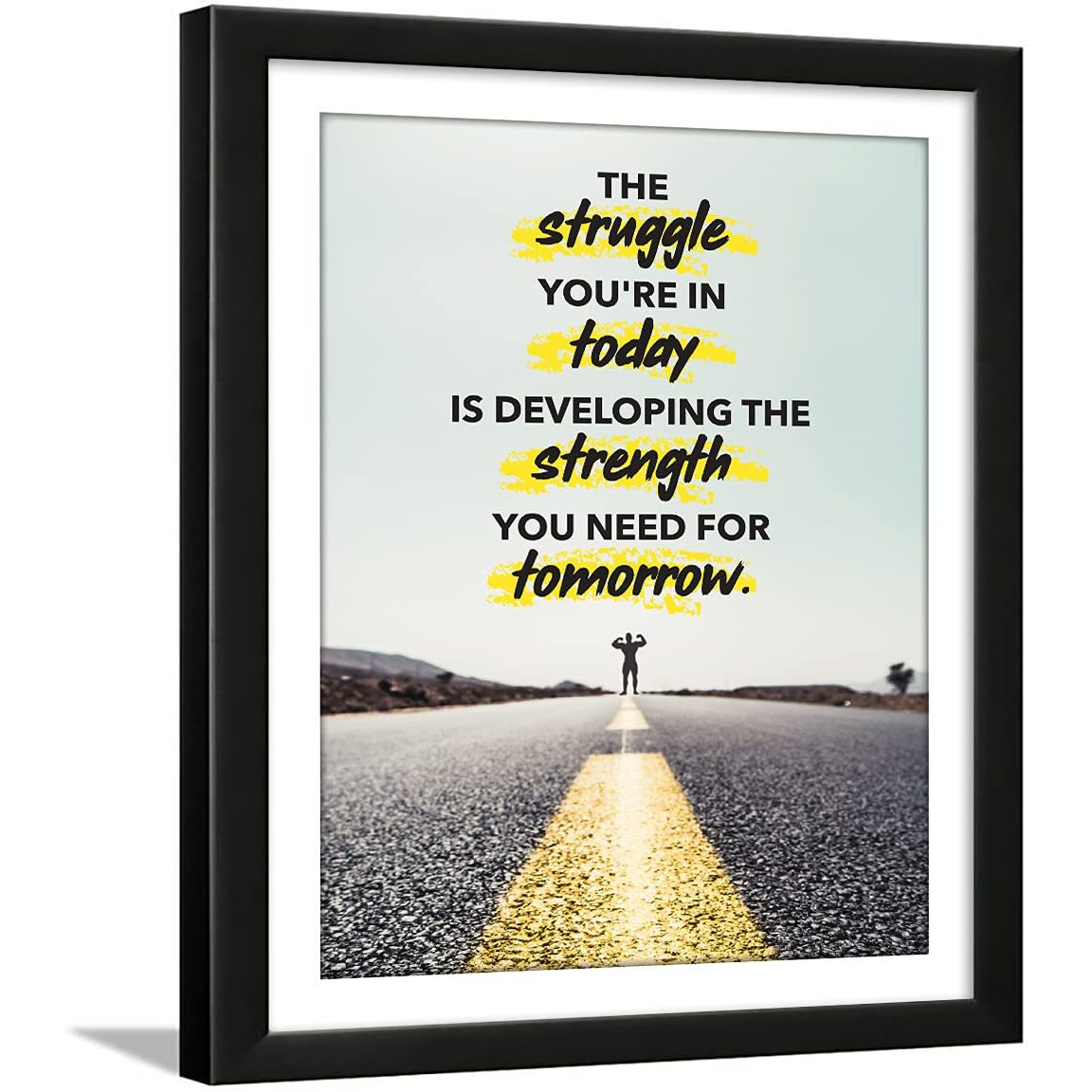 Chaka Chaundh Acrylic The Struggle Motivational Quotes Wall Frames Strength Motivational Quotes Wall Frames (136 X 106 Inches, Multicolor)