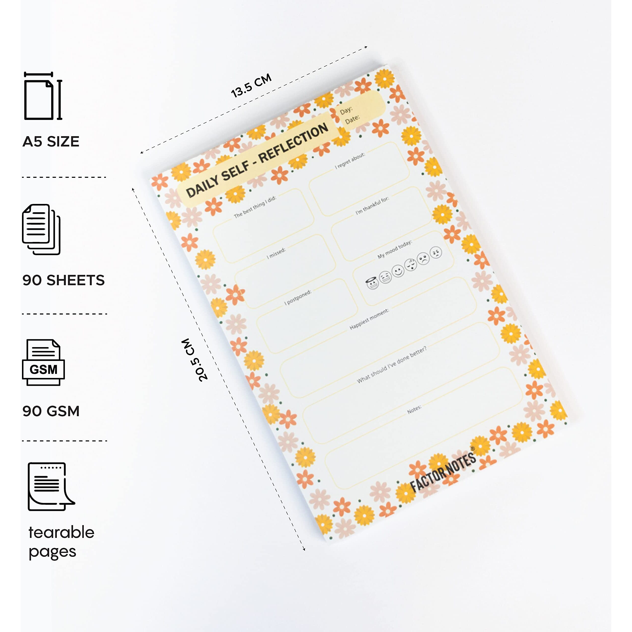 Factor Notes Tear-Off NotepadsA5 Sized|90 Sheets|90 Gsm(Daily Self Reflection)