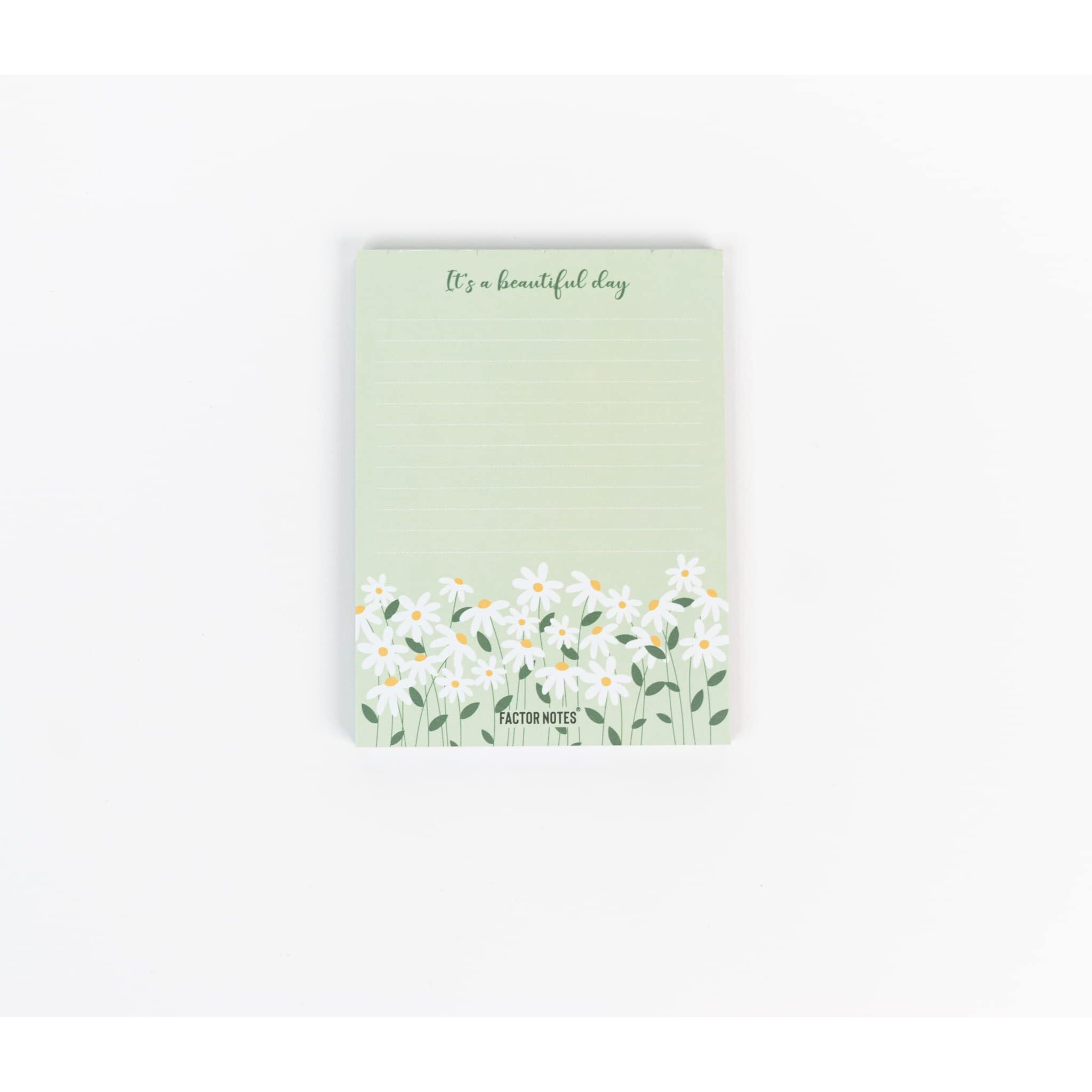Factor Notes Tear-Off NotepadsA6 Sized|90 Sheets|90 Gsm(Its A Beautiful Day)