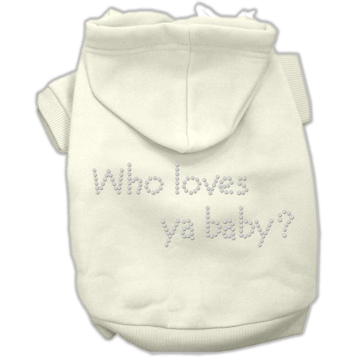 Pet, Dog & Cat Hoodie Rhinestone, &quotWho Loves Ya Baby" Cream XS (0-3 lbs.)