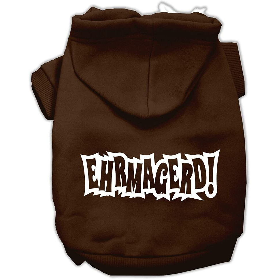 Pet, Dog & Cat Hoodie Screen Printed, &quotEhrmagerd" Brown SM (3-6 lbs.)