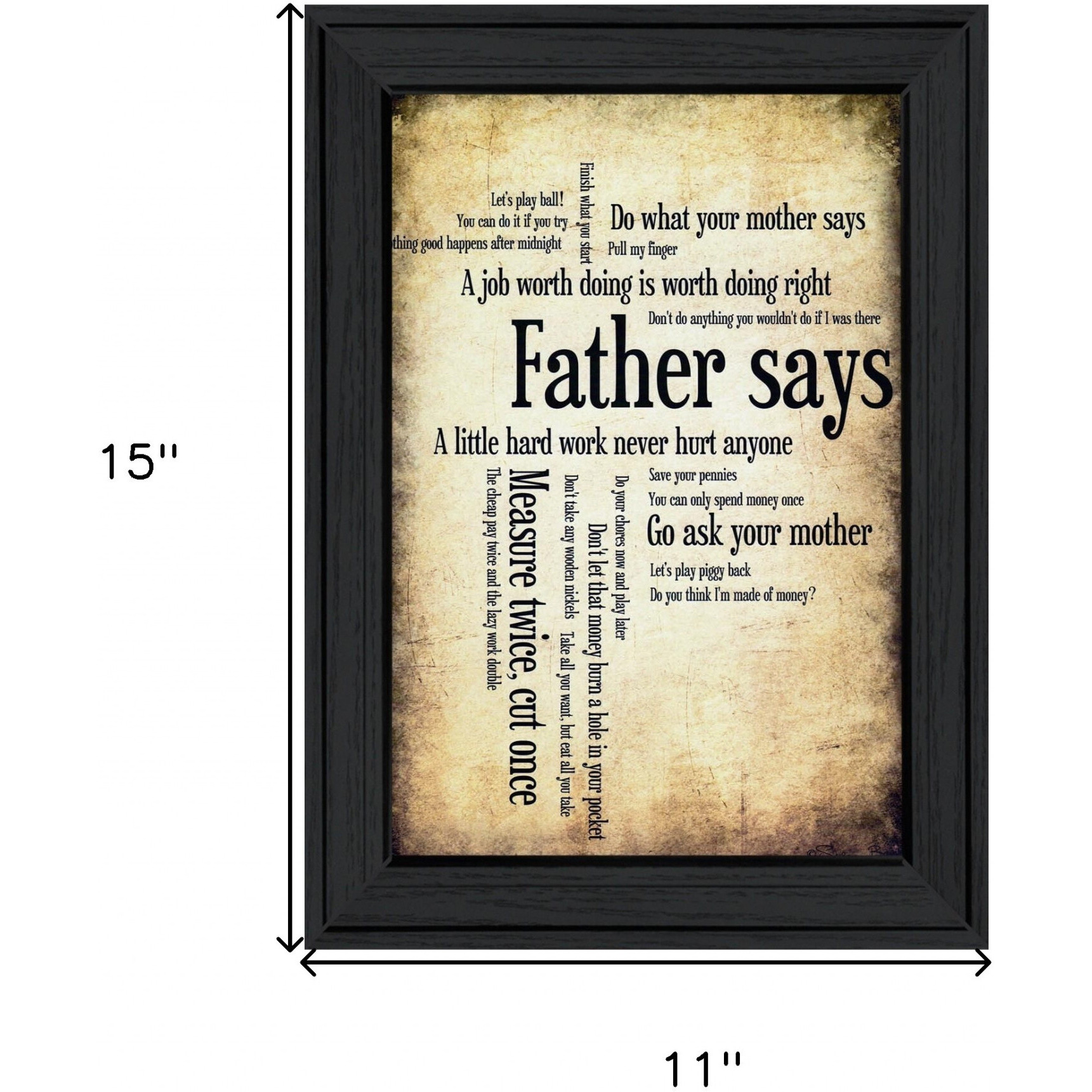 Father Says Black Framed Print Wall Art