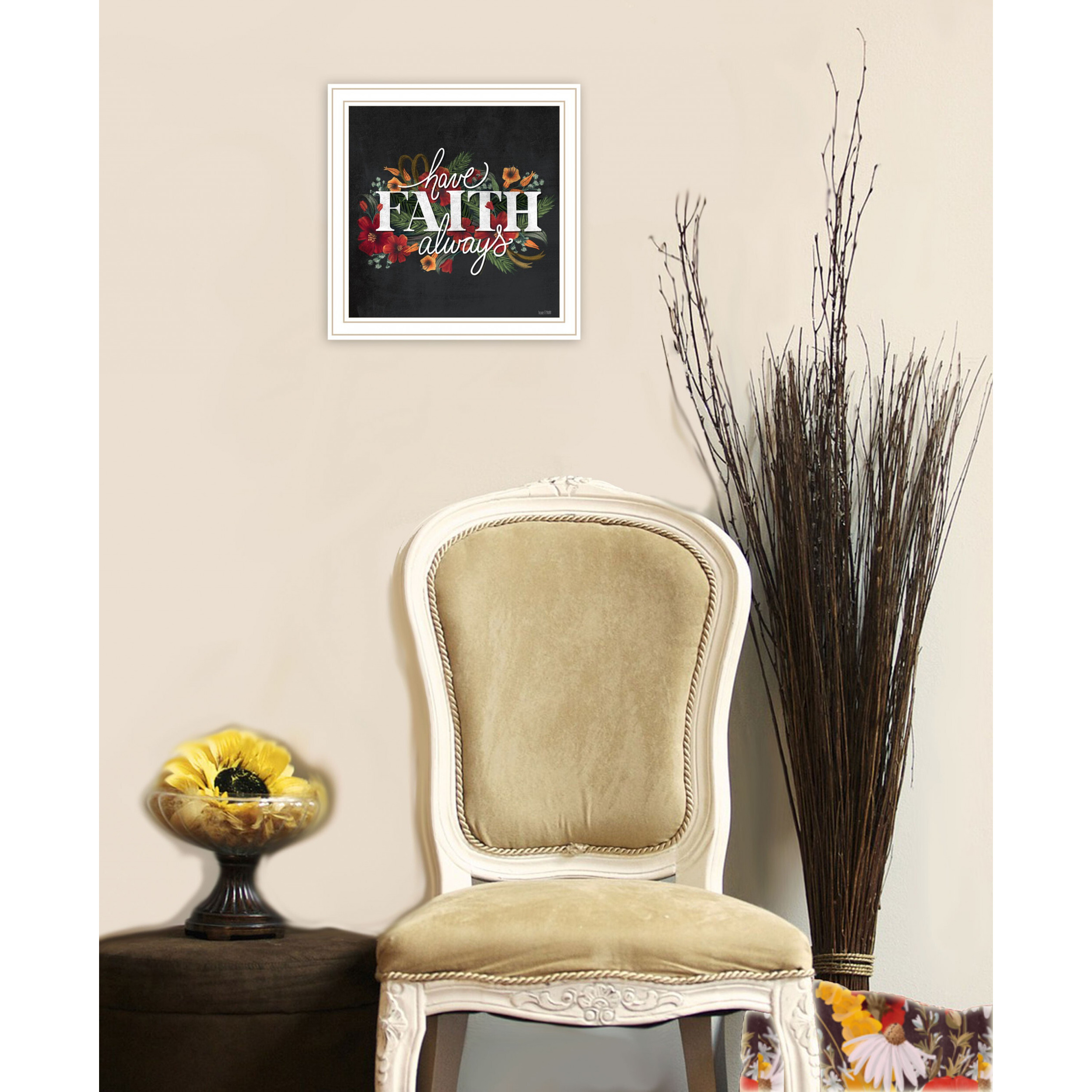 Have Faith Always White Framed Print Wall Art