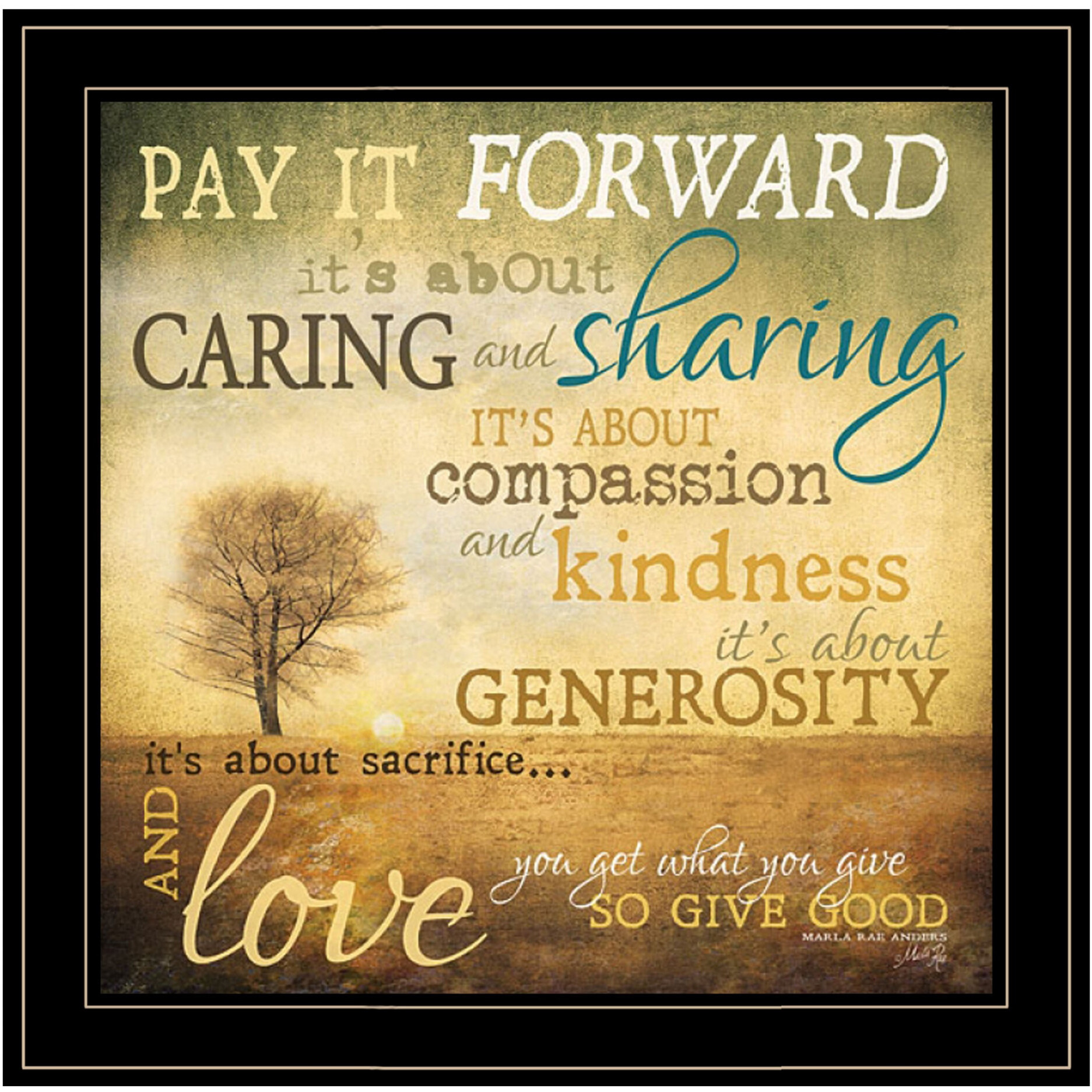Meaning Of Pay It Forward 3 Black Framed Print Wall Art