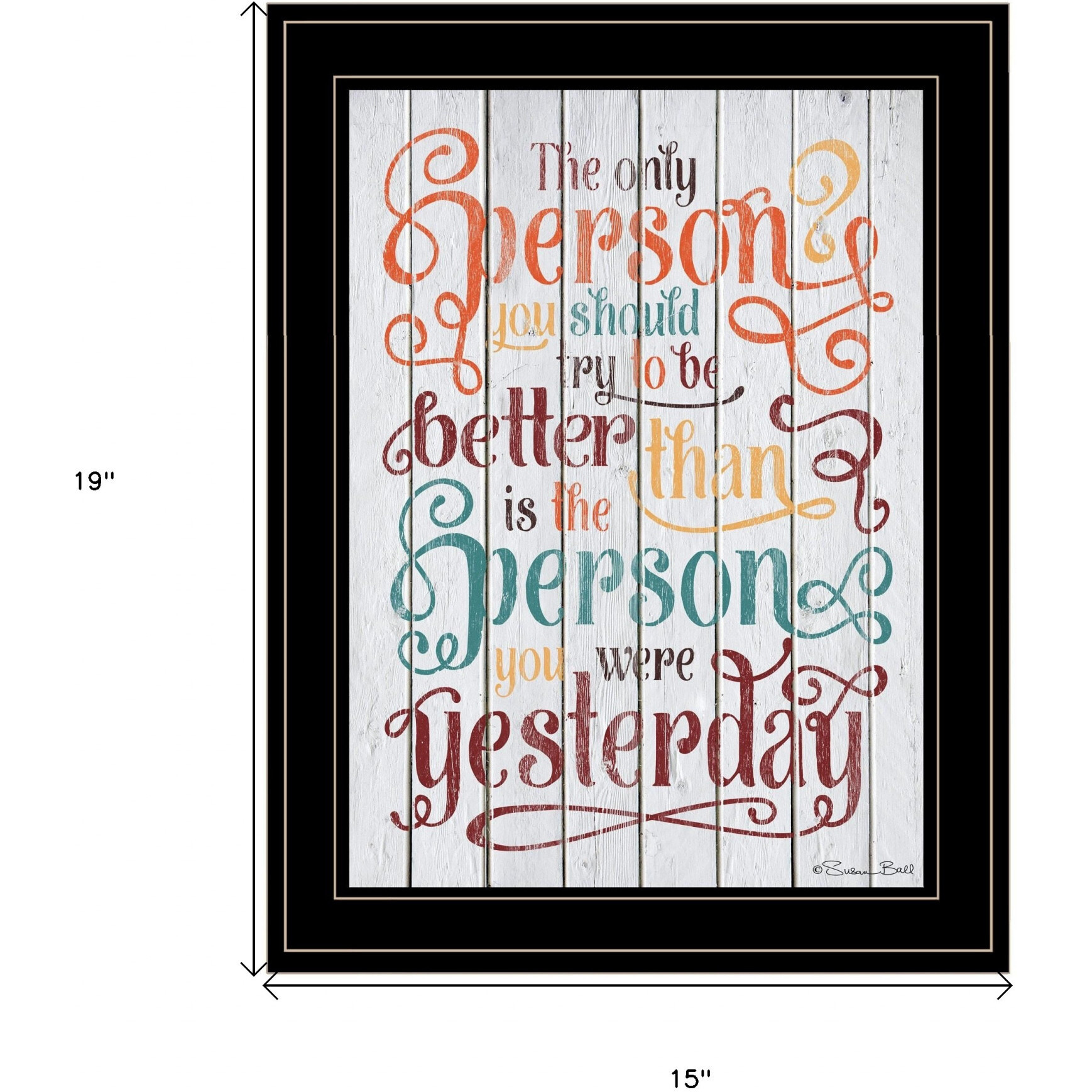 The Only Person Colorful Motivational Black Framed Print Wall Art