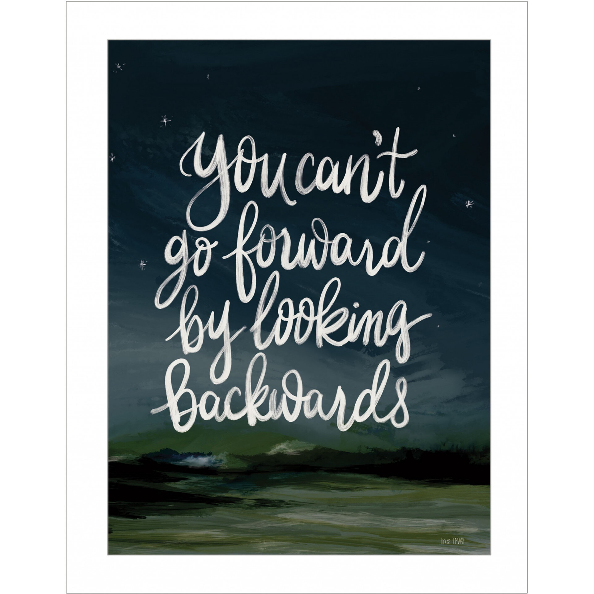 Go Forwards Not Backwards 1 White Framed Print Wall Art