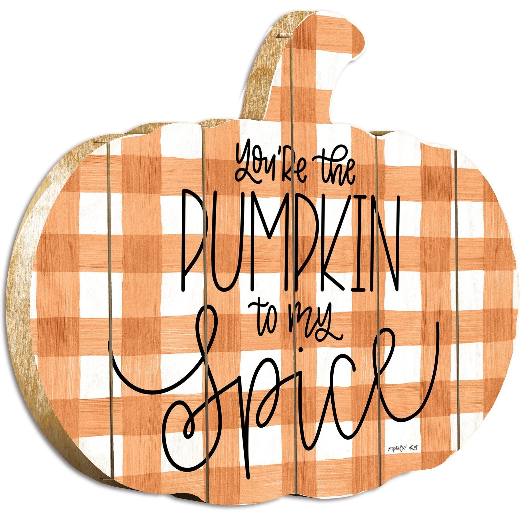 You'Re The Pumpkin To My Spice Unframed Print Wall Art