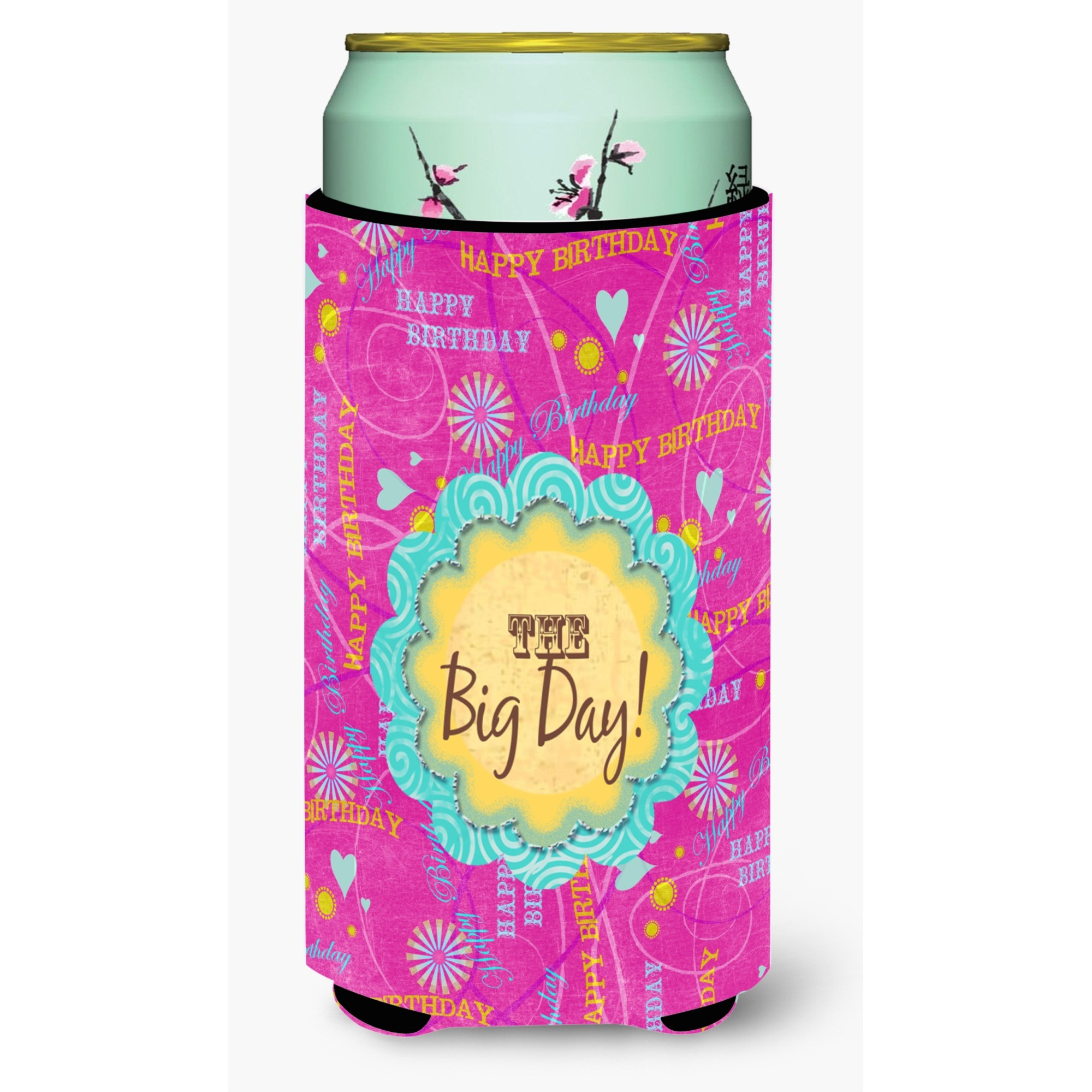 Happy Birthday The Big Day Pink  Tall Boy Beverage Insulator Beverage Insulator Hugger