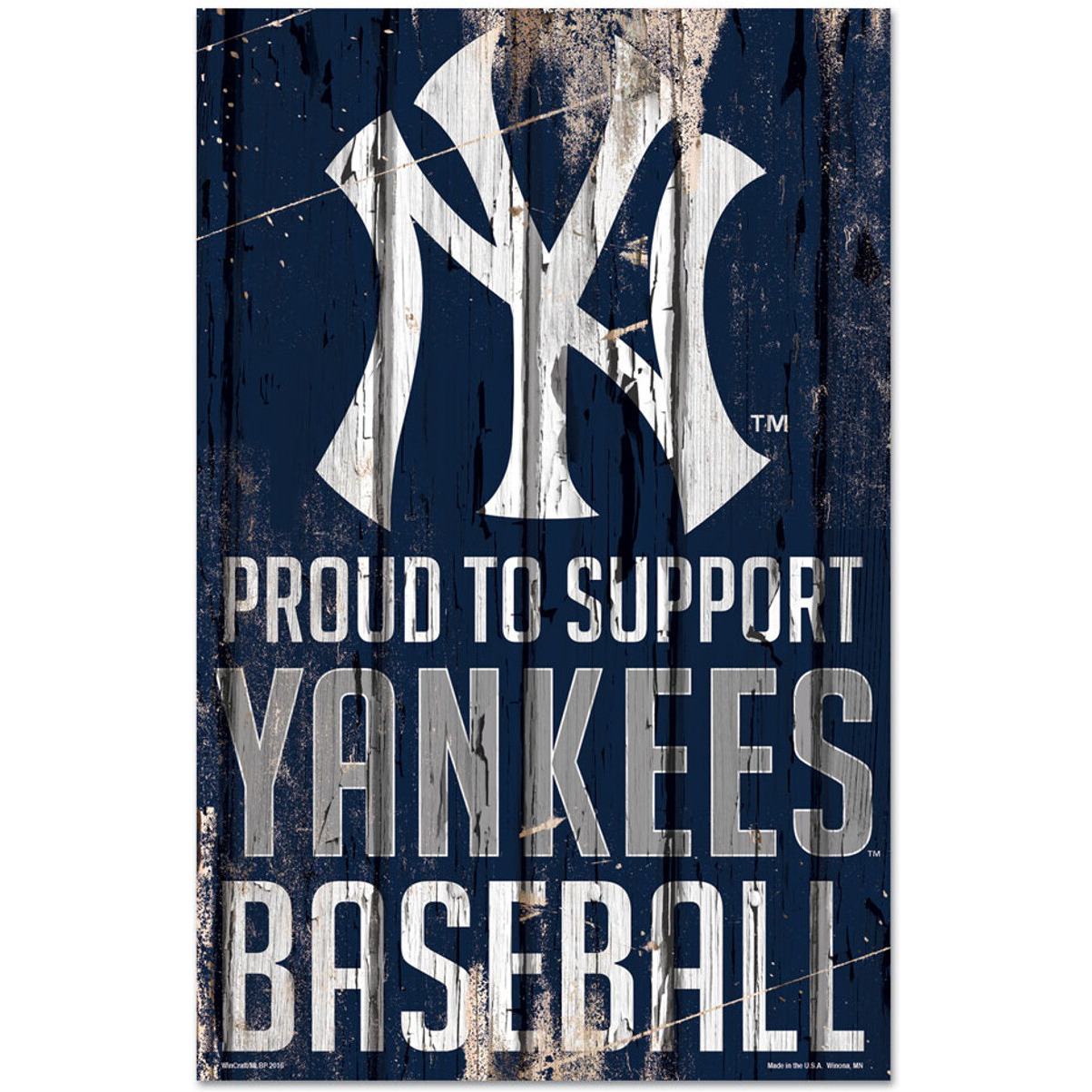 New York Yankees Sign 11x17 Wood Proud to Support Design