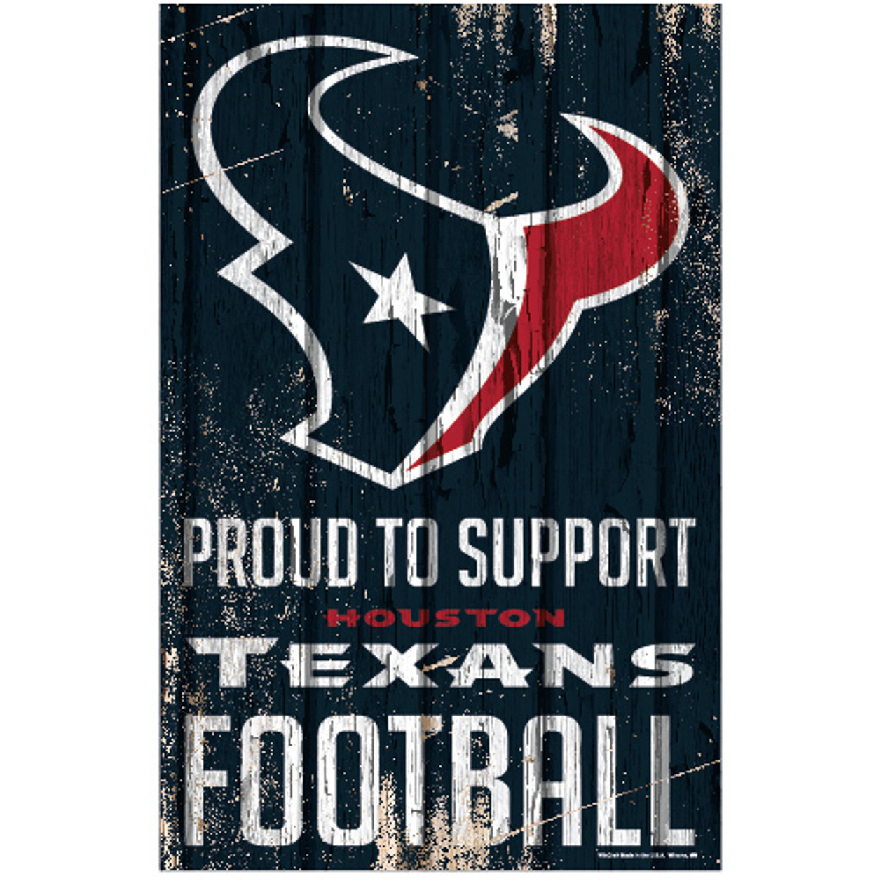 Houston Texans Sign 11x17 Wood Proud to Support Design