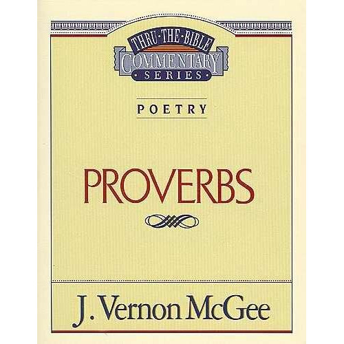 Nelson - Nelson Books 39475X comt Thru The Bible Proverbs