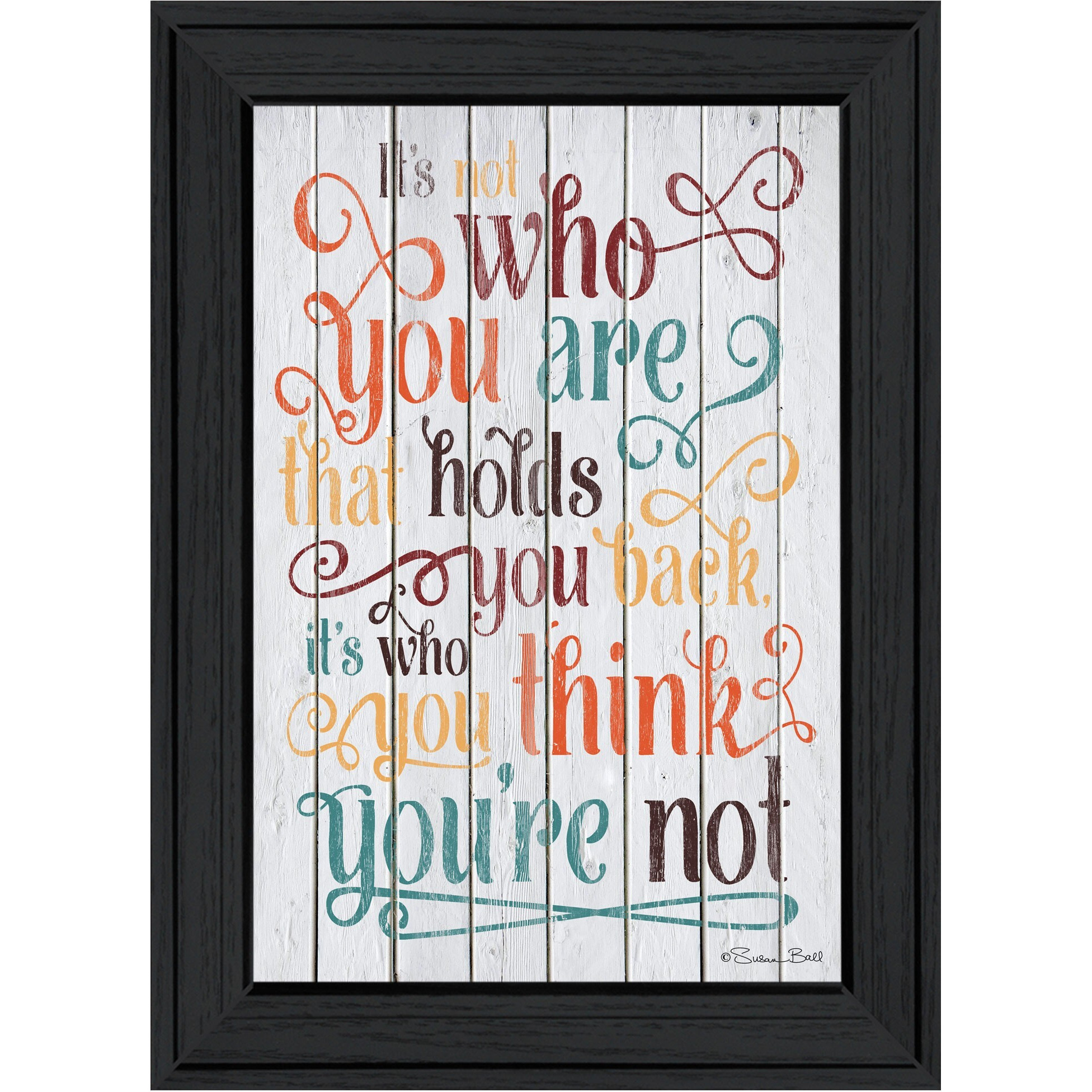 Who You Think You Are 1 Black Framed Print Wall Art