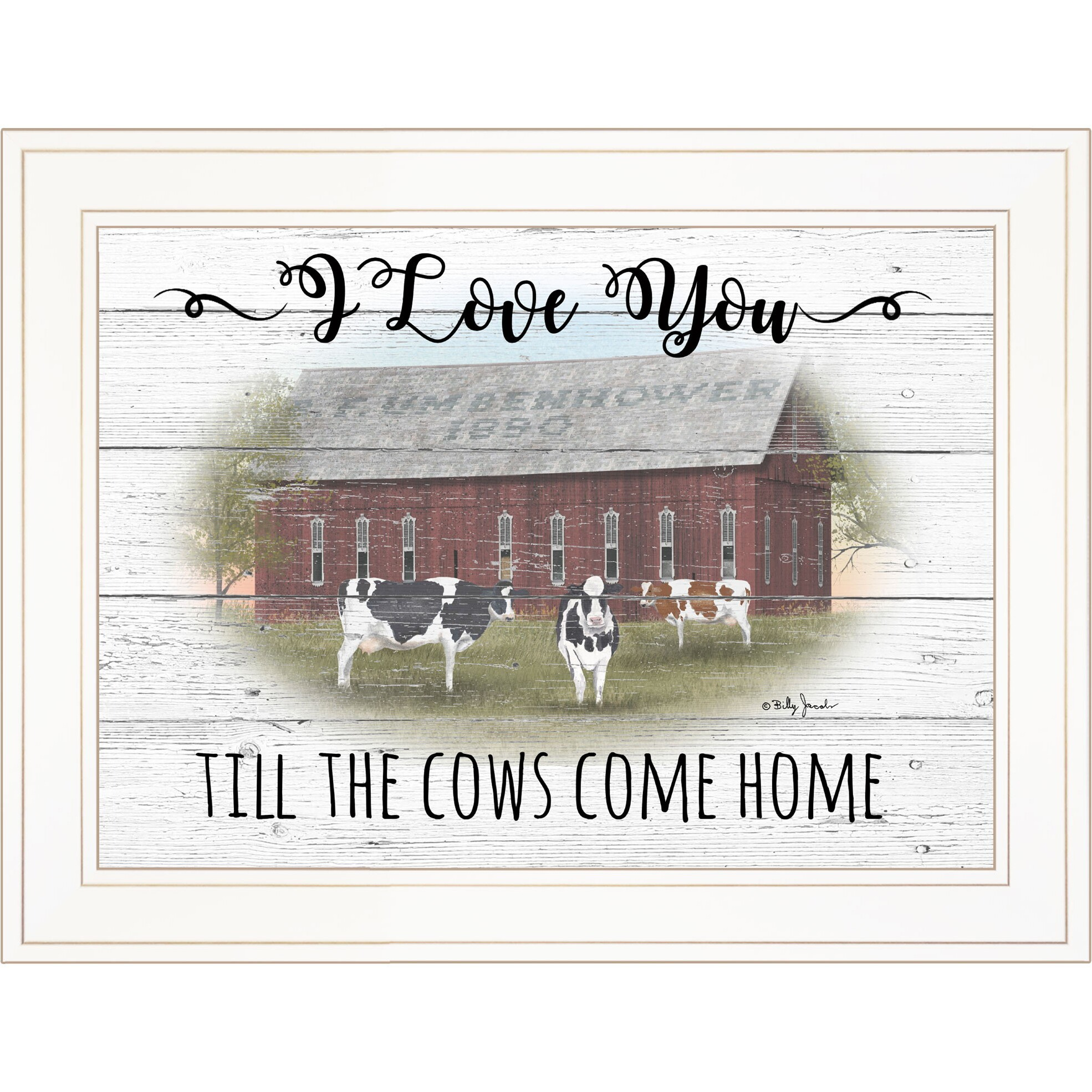 I Love You Till The cows come Home 1 White Framed Print Wall Art