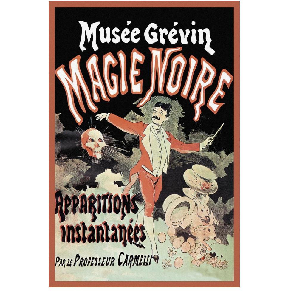 Magicians Musee Grevin Magie Noire Apparitions Instantanees par le Professeur Carmelli-Paper Art-34&quotx50"
