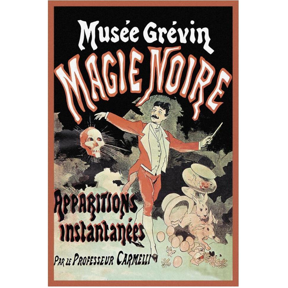 Magicians Musee Grevin Magie Noire Apparitions Instantanees par le Professeur Carmelli-Paper Art-42&quotx62"