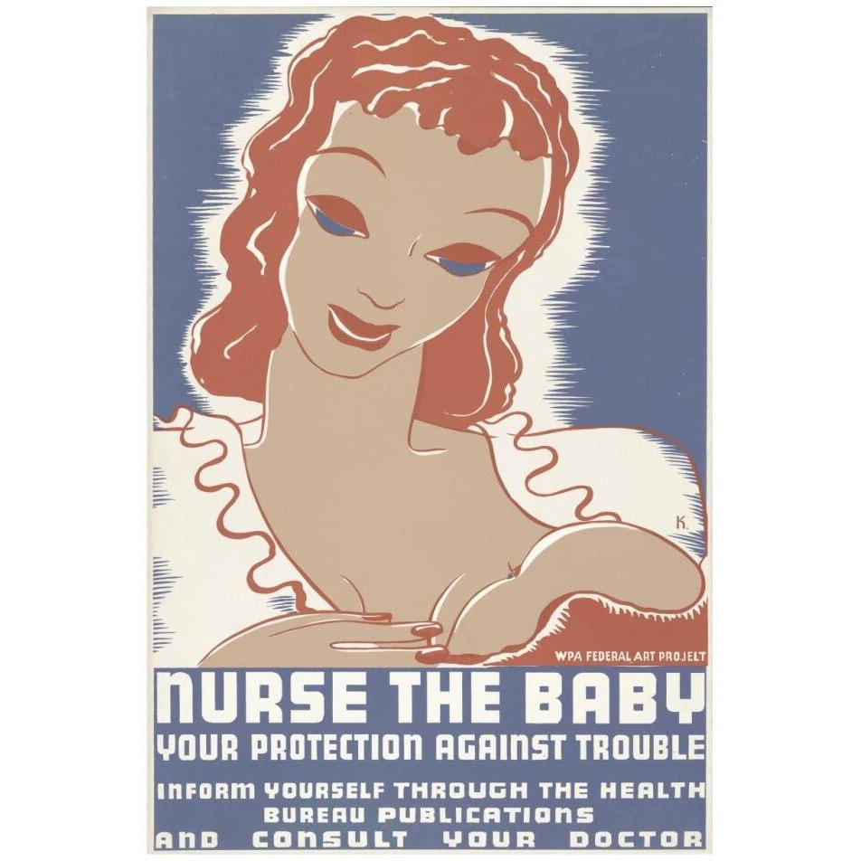 Nurse the baby. Your protection against trouble-Paper Art-22&quotx32"