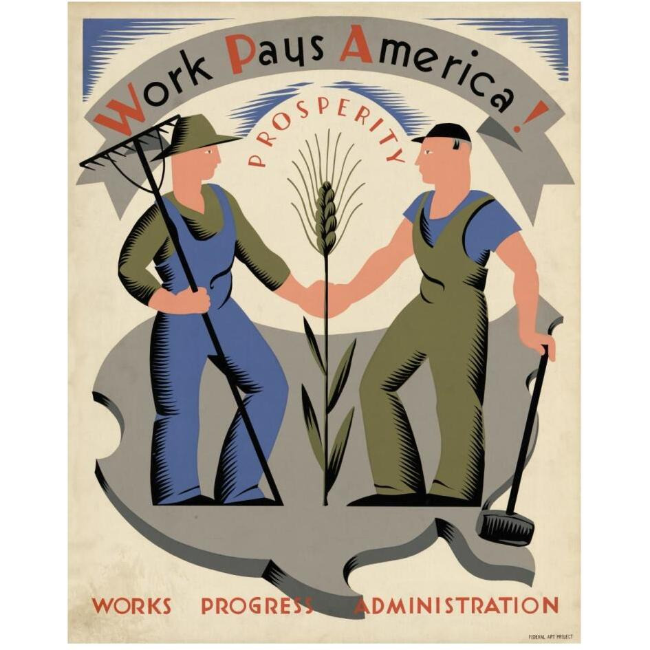 Work pays America Prosperity.-Paper Art-24&quotx30"