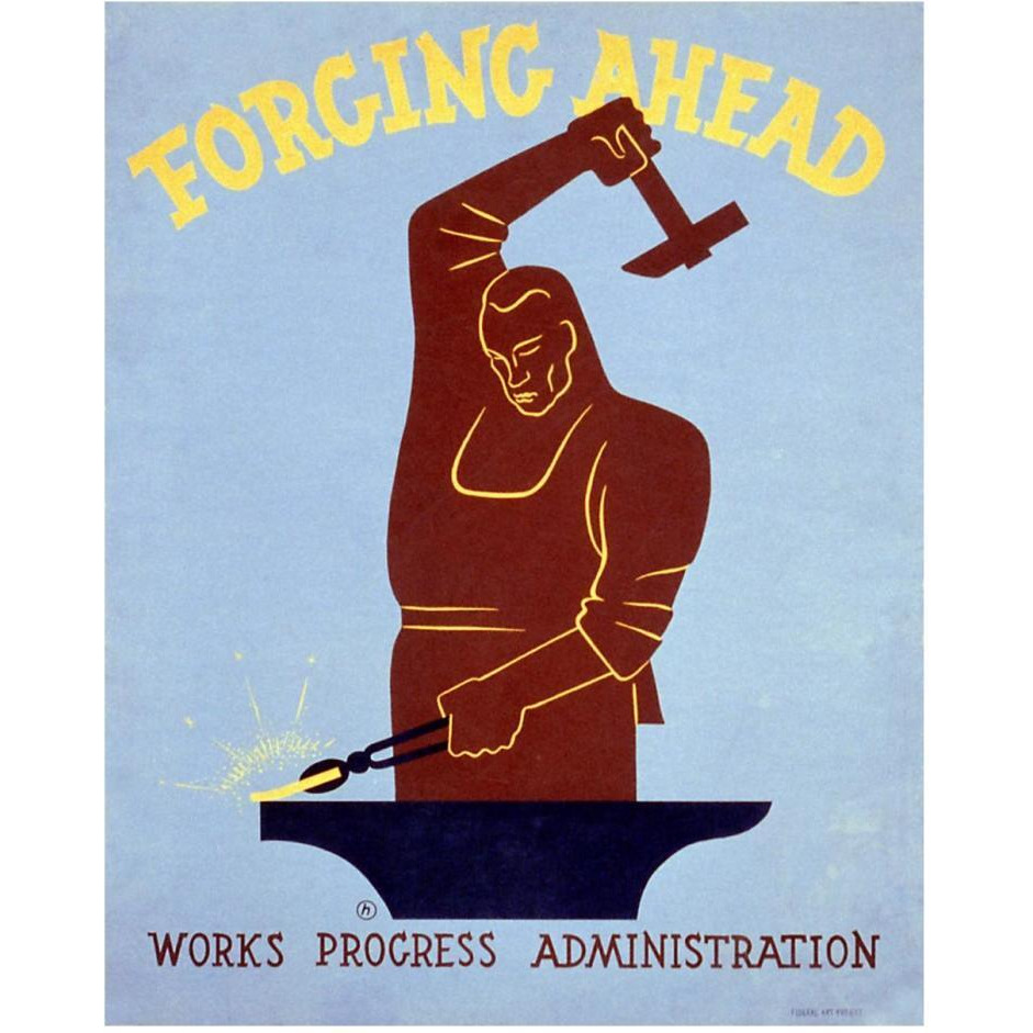 Forging ahead Works Progress Administration-Paper Art-24&quotx30"