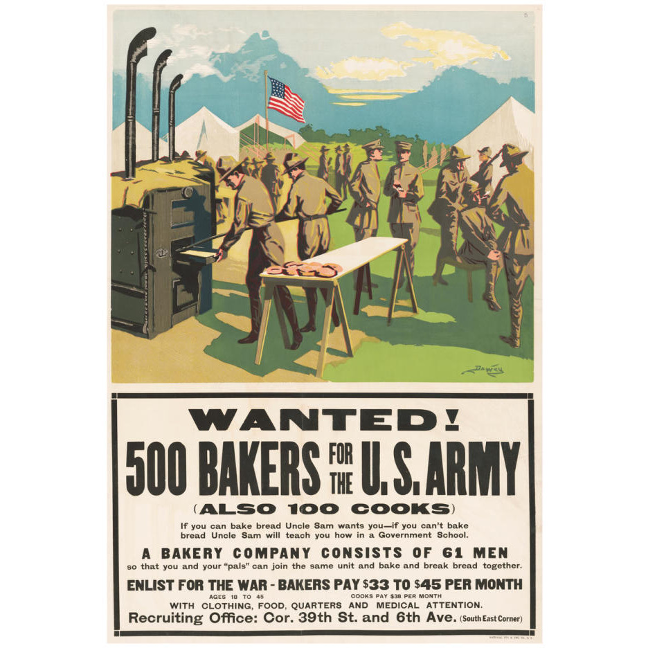 Wanted 500 Bakers for the U.S. Army, (Also 100 Cooks), 1917-Paper Art-18&quotx26"