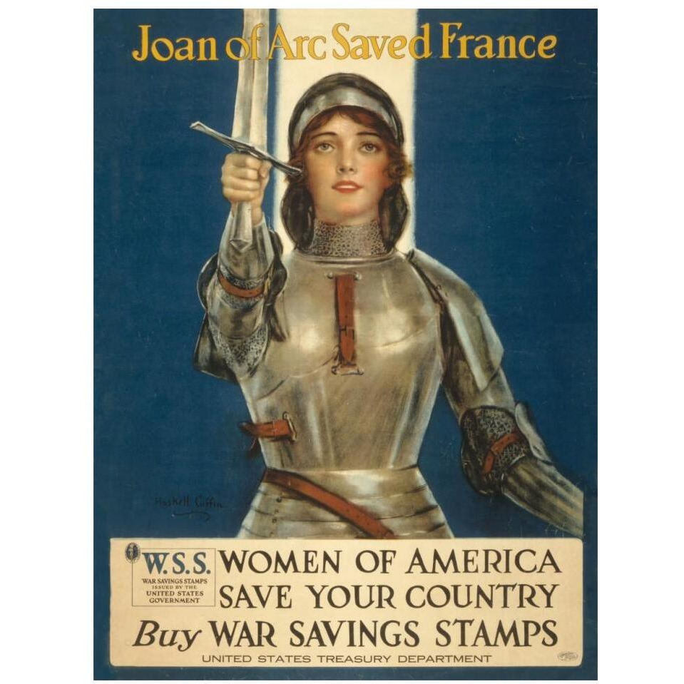 Joan of Arc Saved France--Women of America, Save Your Country, 1918-Paper Art-14&quotx18"