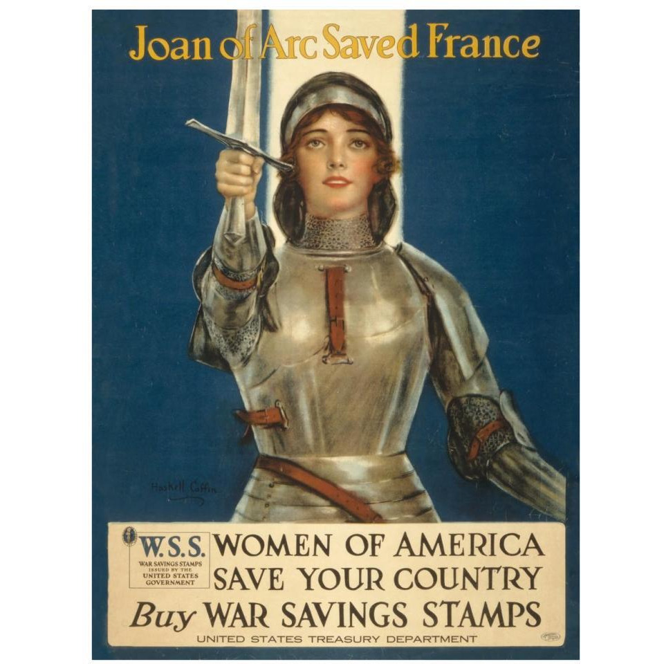 Joan of Arc Saved France--Women of America, Save Your Country, 1918-Paper Art-26&quotx34"