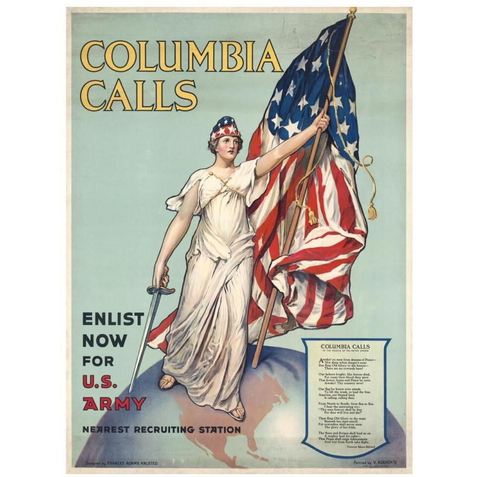 Columbia Calls--Enlist Now for U.S. Army, ca. 1916-Paper Art-26&quotx34"
