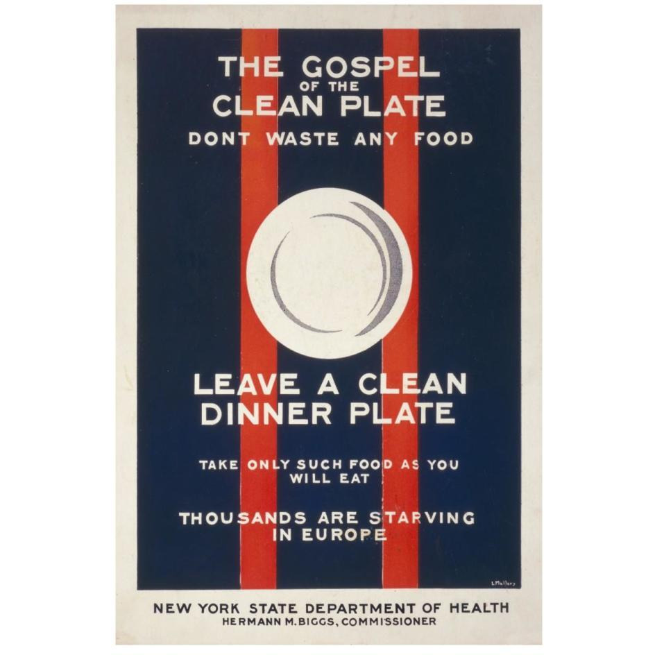 The Gospel of the Clean Plate, Don't Waste Any Food, 1917-Paper Art-18&quotx26"