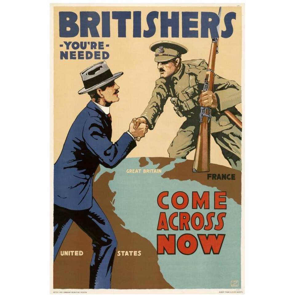 Britishers, You're Needed--Come Across Now, 1917-Paper Art-26&quotx38"
