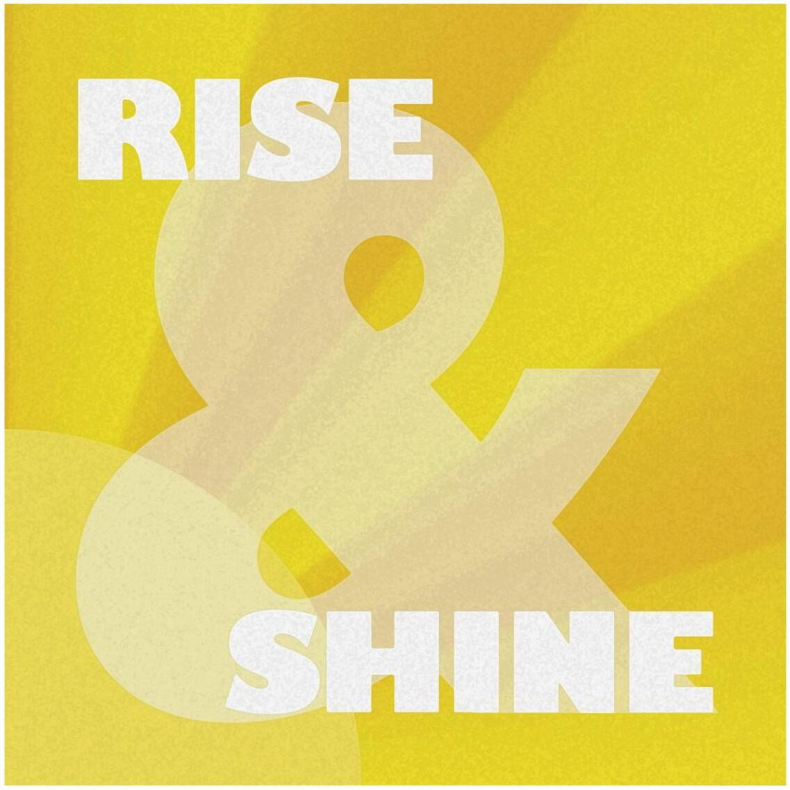 Morning Sentiments - Rise and Shine -Paper Art-32&quotx32"
